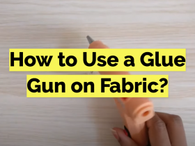 How to Use a Glue Gun on Fabric?
